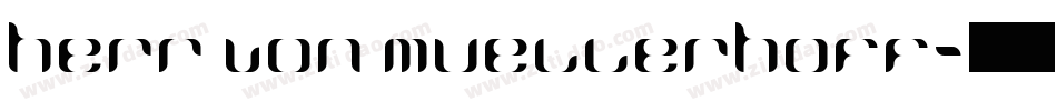 Herr Von Muellerhoff字体转换